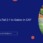 Harambee Stars Fall 2-1 to Gabon in CAF Qualifier