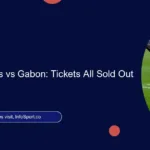 Harambee Stars vs Gabon: Tickets All Sold Out