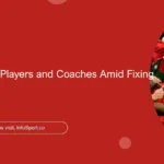 Kenya Halts 16 Players and Coaches Amid Fixing Claims