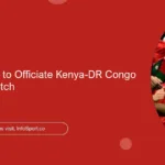 SA Referee Set to Officiate Kenya-DR Congo CHAN 2024 Match