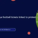 Scarcity of Kenya football tickets linked to protest concerns