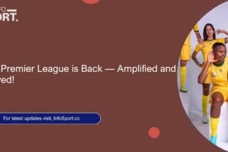 Kenya Premier League is Back — Amplified and Improved!