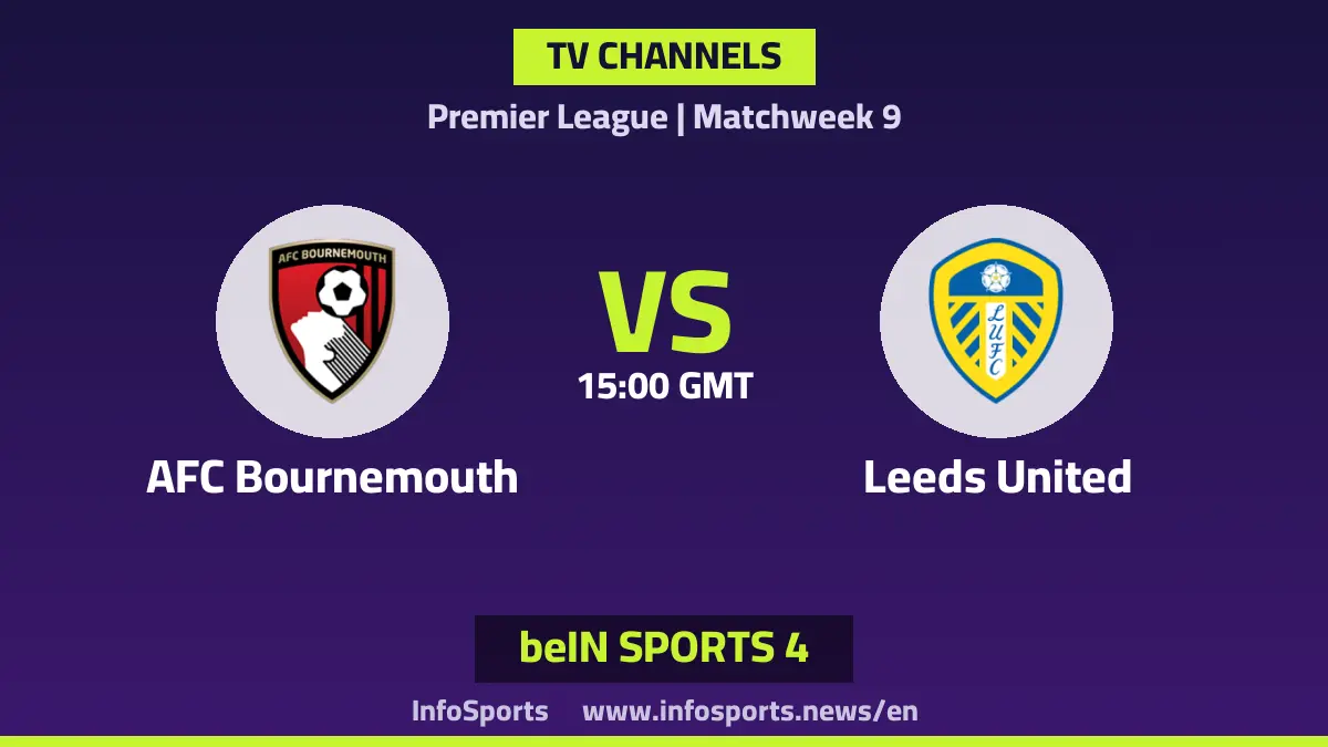 What channels are showing Bournemouth vs Leeds in the Premier League?